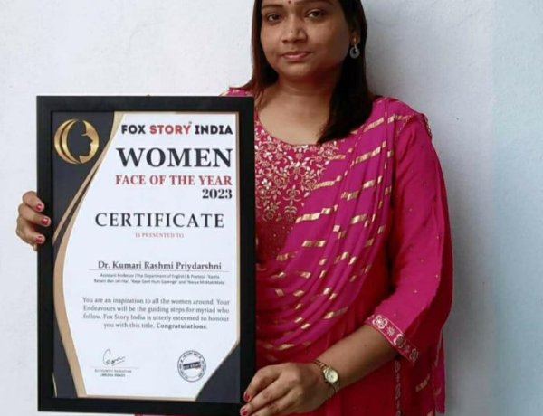 डॉ. कुमारी रश्मि प्रियदर्शनी फॉक्स स्टोरी इंडिया द्वारा “वीमेन फेस अॉफ द ईयर-2023” टाइटल से हुईं सम्मानित