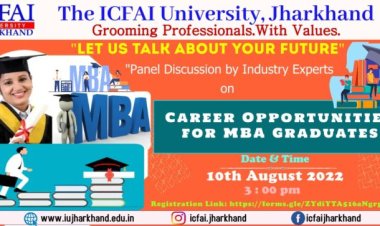 10 अगस्त को इक्फ़ाई विश्वविद्यालय में एमबीए उम्मीदवारों के लिए कैरियर के अवसरों पर वेबिनार