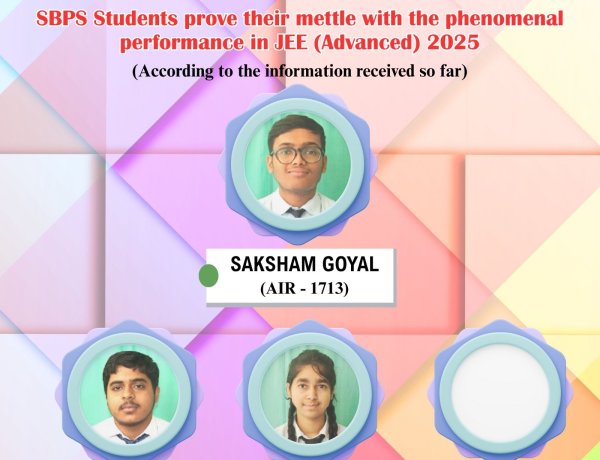 सरला बिरला पब्लिक स्कूल के  छात्रों ने जेईई (एडवांस्ड) 2025 में शानदार प्रदर्शन किया
