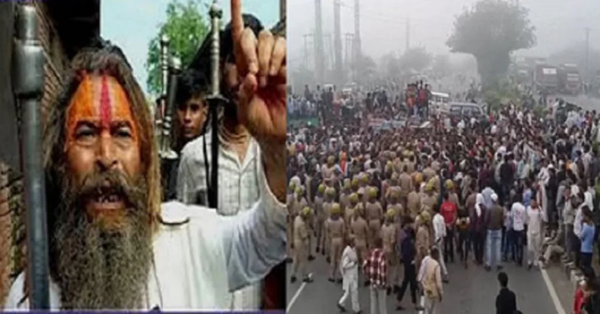 BREAKING : मथुरा में भारी बवाल, फरसा वाले बाबा की हत्या के बाद इलाके में तनाव, दिल्ली-आगरा हाईवे जाम 