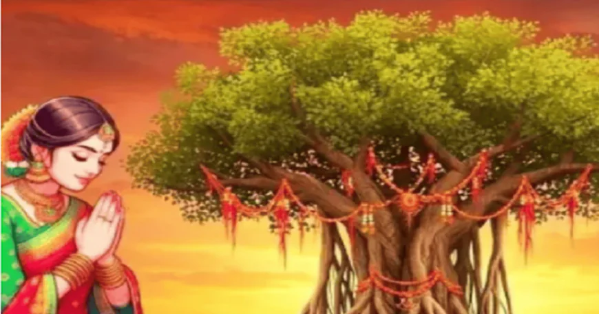 Vat Savitri Vrat 2026 : मई में किस दिन होगी वट सावित्री की पूजा, यहां जानें सही तारीख़ और क्या है महत्व 