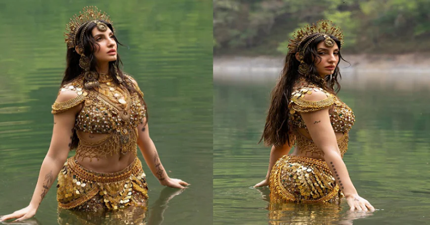 Nora Fatehi : गोल्डेन लुक में छाईं नोरा फतेही, झील में उतर रॉयल अंदाज ने लूटी महफिल, तस्वीरों ने बढ़ाया इंटरनेट का पारा