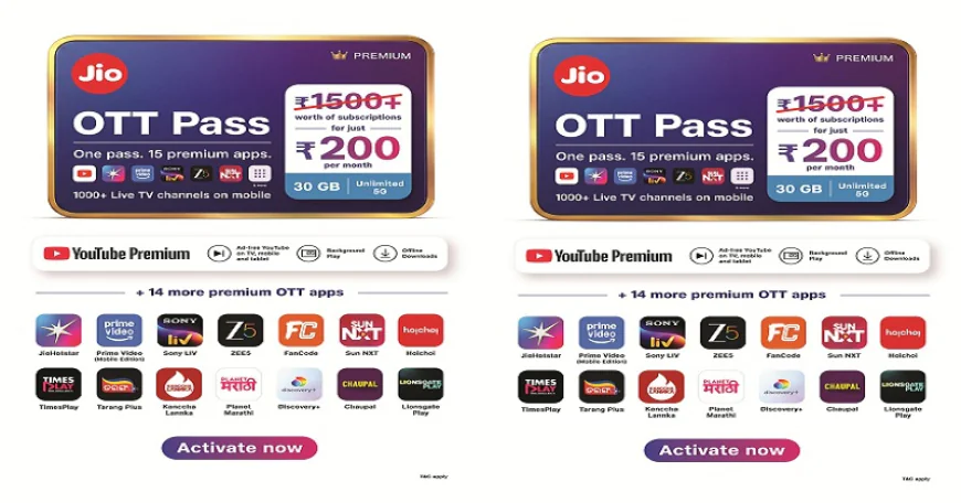 ₹200 में जियो का धमाकेदार OTT पास, 15 OTT ऐप्स, 1000+ टीवी चैनल और 30GB डेटा फ्री