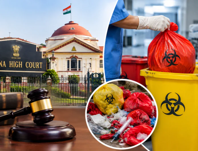 अस्पतालों के बायोमेडिकल कचरे पर पटना हाईकोर्ट सख्त, प्रदूषण बोर्ड से मांगी कार्रवाई की रिपोर्ट