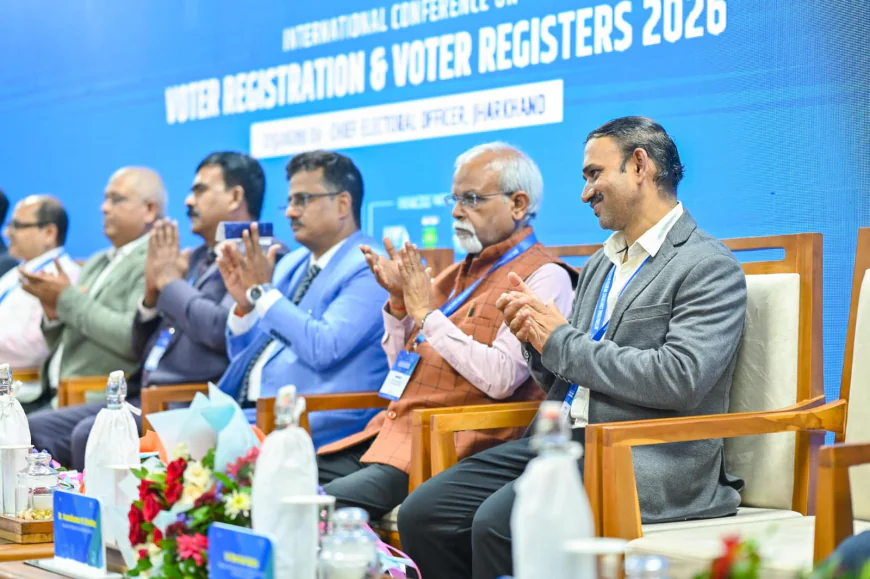 रांची में दो दिवसीय अंतरराष्ट्रीय सम्मेलन संपन्न, मतदाता सूची की शुचिता और समावेशन पर विशेषज्ञों ने किया मंथन