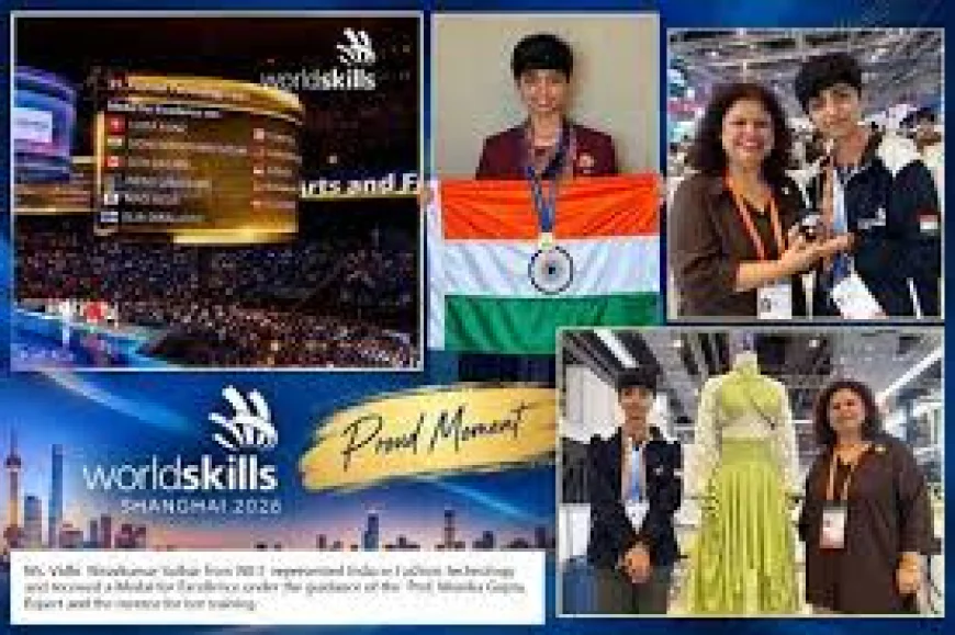 WorldSkills Shanghai 2026 में भारत का शानदार प्रदर्शन, NIFT छात्रों ने जीते 2 सिल्वर मेडल