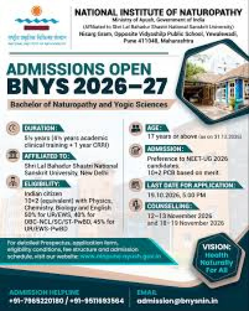 BNYS 2026-27 में दाखिले के लिए आवेदन शुरू, पुणे के राष्ट्रीय प्राकृतिक चिकित्सा संस्थान में 100 सीटें